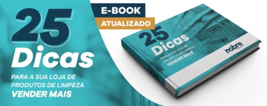 E-book: 25 dicas para sua loja de produtos de limpeza vender mais